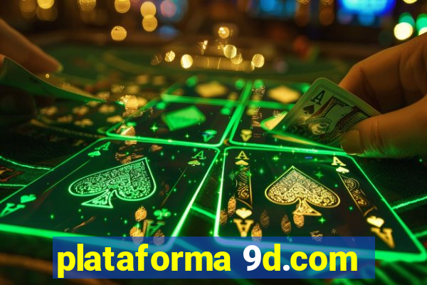 plataforma 9d.com